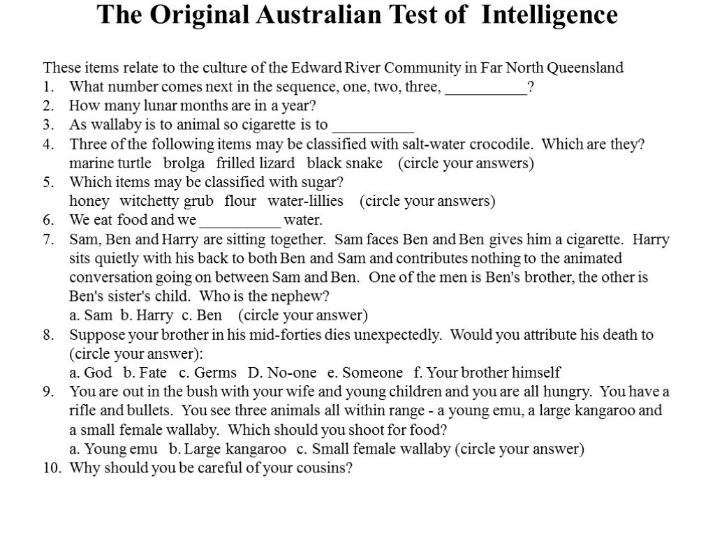 The Original Australian Test of Intelligence These items relate to the culture of the